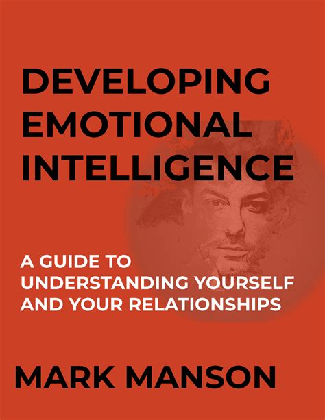 Emotional Intelligence Mark Manson A Guide To Understanding