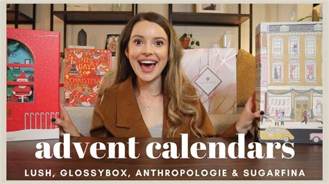 Unboxing 4 Popular ADVENT CALENDARS! Lush, GlossyBox, Anthropologie ...