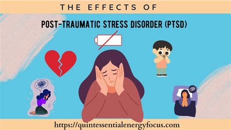 The Devastating Effects Of Post Traumatic Stress Disorder Ptsd Quintessential Energy Focus