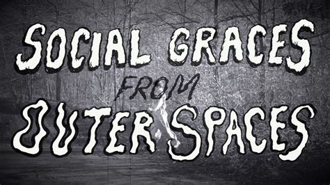 Social Graces From Outer Spaces By Horrible The Saucers YouTube