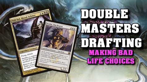 Double Masters Drafting A Great Draft Format It Slaps Mtg