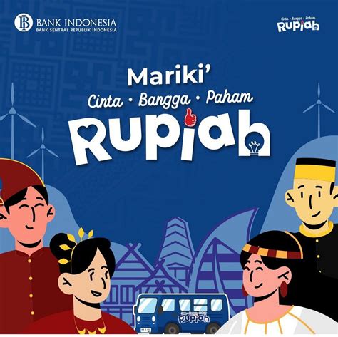 Mariki Cinta Bangga Paham Rupiah Melalui Edukasi Dari Bank Indonesia