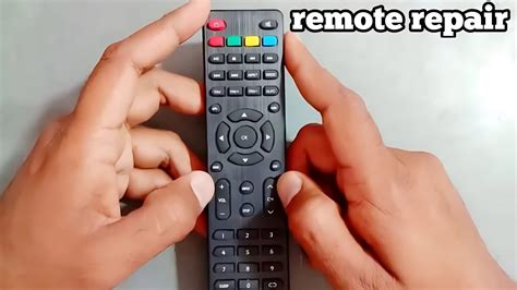 How To Repair Remote Control Problem Solution Fix Remote Repair