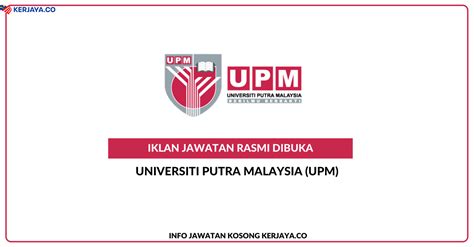 Jawatan Kosong Terkini Universiti Putra Malaysia Upm • Kerja Kosong