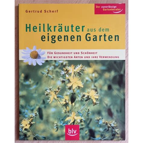 Heilkr Uter Aus Dem Eigenen Garten