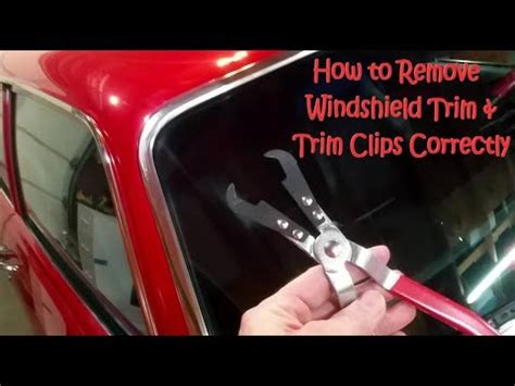 Windshield Trim Tool And Clip Removal Procedure How To Remove Ep