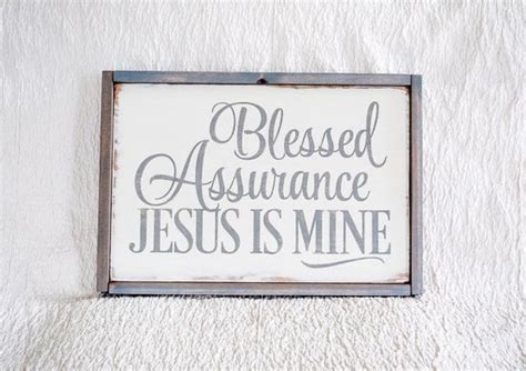 Blessed Assurance Jesus Is Mine Framed Wood By Wordartbykaren