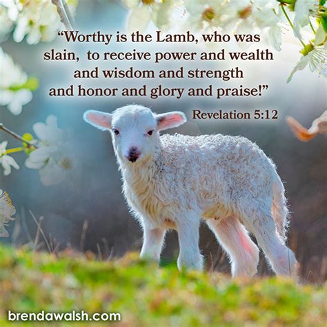 Worthy is the Lamb - Brenda Walsh Scripture Images