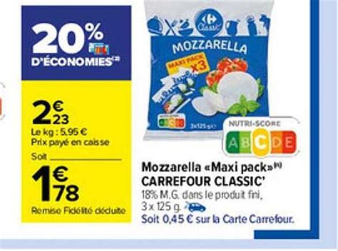 Promo Mozzarella Maxi Pack Carrefour Classic Chez Carrefour Market