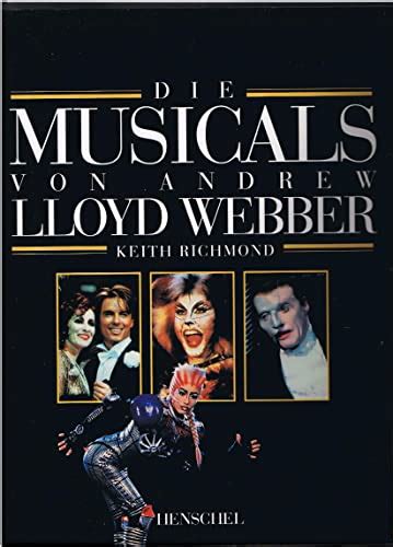 Musicals Andrew Lloyd Webber by Keith Richmond - AbeBooks