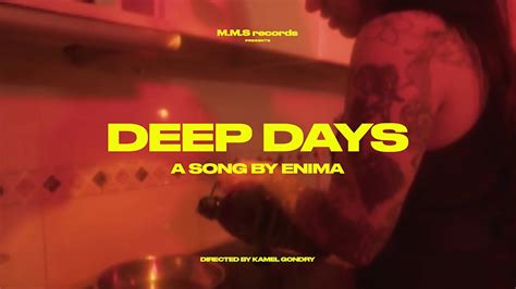 Enima Deep Days Clip Officiel Youtube