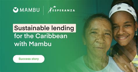 esperanza  mambu redefining microfinance   caribbean mambu