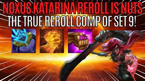 Noxus Katarina Reroll The TRUE Reroll Comp Of Set 9 TFT Set 9 PBE