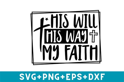 His Will His Way My Faith Svg Illustration Par CraftSVG Creative Fabrica