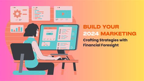 Build Your 2024 Marketing Plan Crafting Strategies With Financial