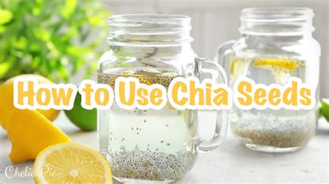 Lemon Water With Chia Seeds How To Use Chia Seeds Youtube