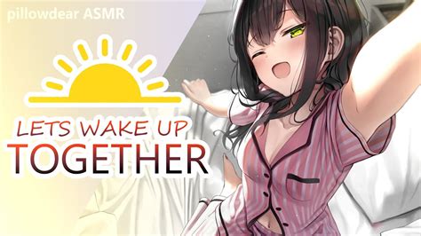 [asmr] Lets Wake Up Together ☀️ Morning Roleplay Motivation