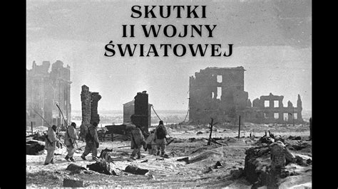 Skutki II wojny światowej YouTube