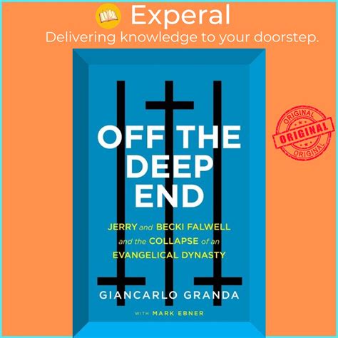 Off The Deep End Jerry And Becki Falwell And The Collapse Of An