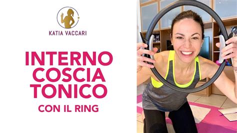 INTERNO COSCIA TONICO Con Il Ring YouTube