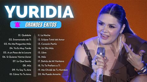 Yuridia Sus Mejores Éxitos 2024 Grandes Exitos De Yuridia Nuevas