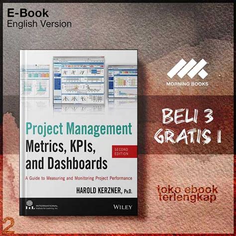 Project Management Metrics Kpis And Dashboards Nd Edition Morning