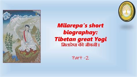 Milarepas Short Biography Tibetan Great Yogi I मिलारेपा की जीवनी