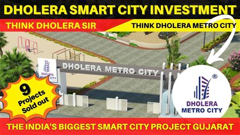 Dholera Smart City Investment Most Trusted Brand At Dholera SIR