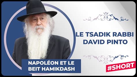 Rabbi David Hanania Pinto Napoléon et le Beit Hamikdash shorts