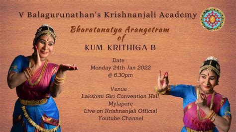 V Balagurunathan S Krishnajali Academy I Bharathanatya Arangetram Of