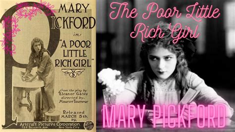 The Poor Little Rich Girl 1917 Full Silent Movie Starring Mary