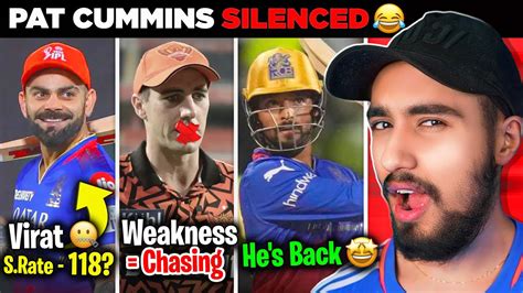 Rcb Ne Pat Cummins Ko Silent Kar Diya 🤫 Virat Slow Innings 👀 Rcb