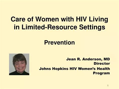 Ppt Care Of Women With Hiv Living In Limited Resource Settings