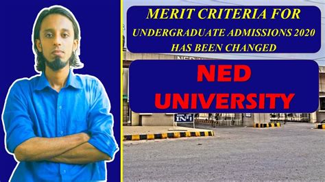 Ned University Karachi Changed Its Admissions Policy For Undergraduate