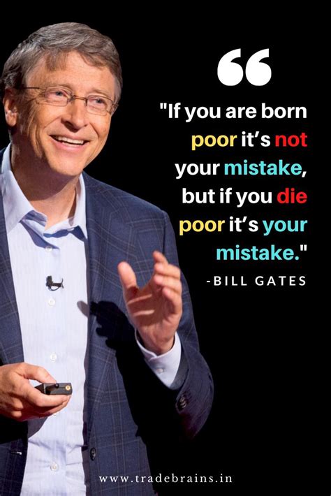 Motivational Quotes By Bill Gates Bill Gates Quotes Business Inspiration Quotes Investment