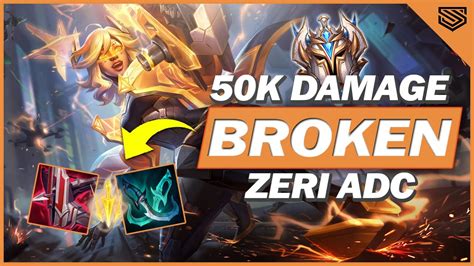 Zeri Is Still Broken This Patch Kills K Damage Pro Chinese