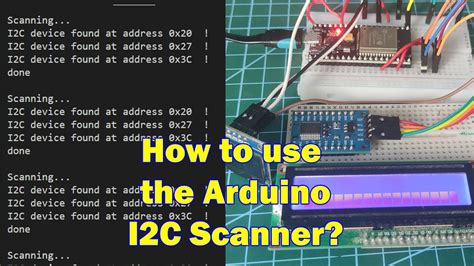 Arduino Basic How To Use The Arduino I2c Scanner Youtube