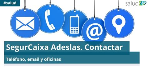 SegurCaixa Adeslas cómo contactar