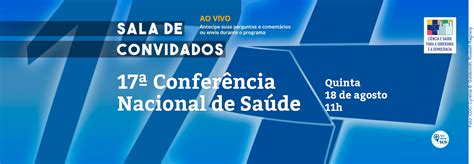 17ª Conferência Nacional De Saúde é O Tema Do Sala De Convidados