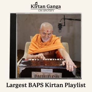 Kirtan Ganga • 1,000+ BAPS Swaminarayan Bhajans - playlist by Mauktik Dave | Spotify