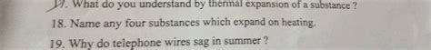 17 What Do You Understand By Thermal Expansion Of A Substance 18