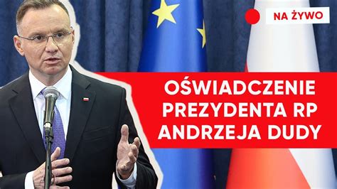 Po spotkaniu Duda Tusk Oświadczenie prezydenta NA ŻYWO YouTube