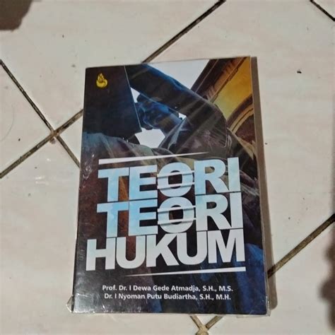 Jual Teori Teori Hukum By Dewa Gede Atmadja Shopee Indonesia