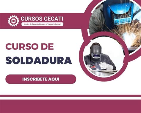 Curso De Soldadura Cecati 2023 Inscribete Ahora