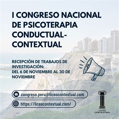 Congreso Nacional De Psicoterapia Contextual Conductual Liceo Contextual