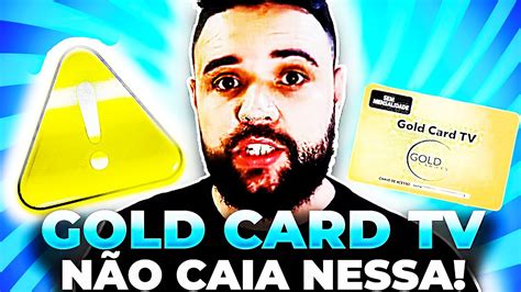 GOLD CARD TV FUNCIONA É GOLPE GOLD CARD TV É SEGURO GOLD CARD