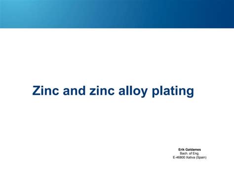 Zinc and zinc alloy plating | PPT