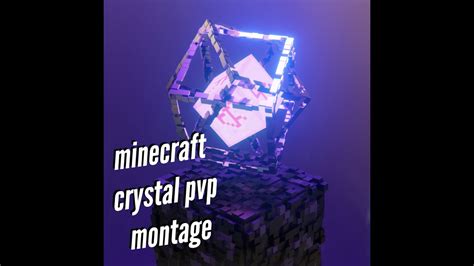 Minecraft Crystal Pvp Montage Youtube