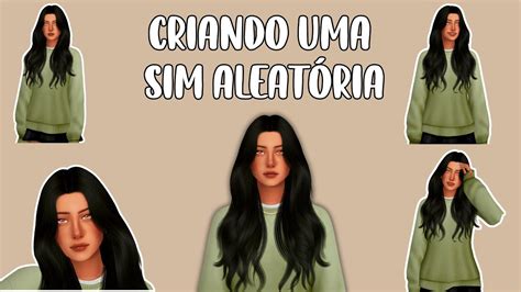 Create A Sim Criando Uma Sim Aleat Ria Cc List The Sims Youtube