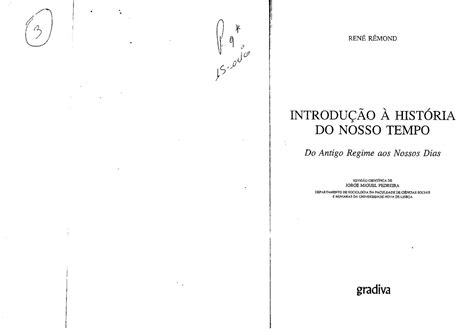 SOLUTION Ponto 03 Rene Remond Introduc A O A Histo Ria Do Nosso Tempo